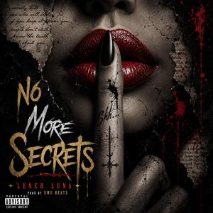 No More Secrets (feat. Leneh Luna)