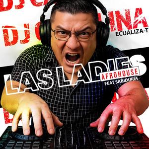 Las Ladies (Sabiduría Remix Afrohouse)