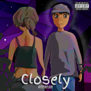 Closely