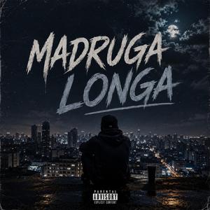 MADRUGA LONGA