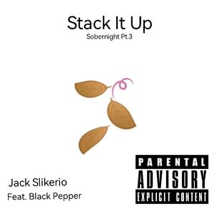 Stack It Up 堆叠（Prod. Jeston）
