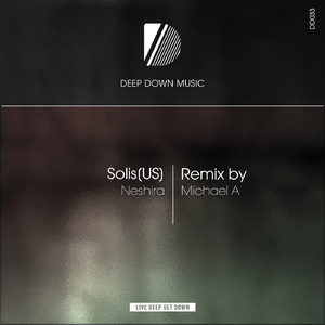 Neshira (Michael A Remix)