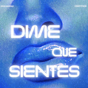 Dime Que Sientes