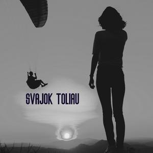 Svajok Toliau