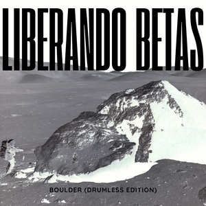 Boulder ((drumless Edition))
