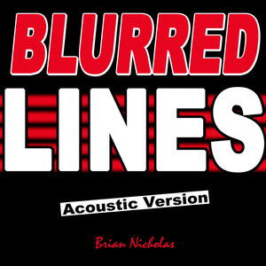Blurred Lines (Acoustic Version)