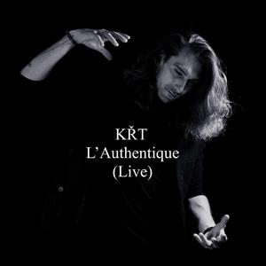 L'Authentique (Live) (Live)