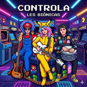 Controla (Les Biónicas)