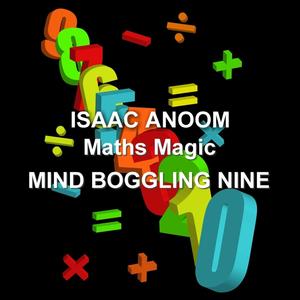 Maths Magic - Mind Boggling Nine