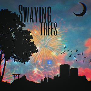Swaying Trees