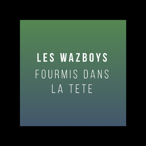 Fourmis dans la tête