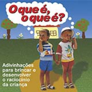 O Que É, o Que É? (Parte 3)