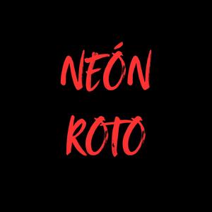 Neón Roto