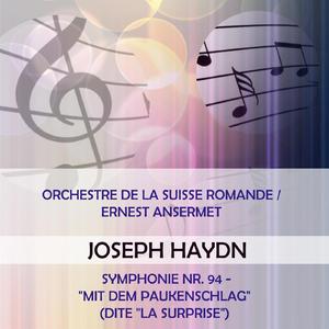 Symphonie Nr. 94 - "mit dem Paukenschlag" (dite "La Surprise") G Major: Finale