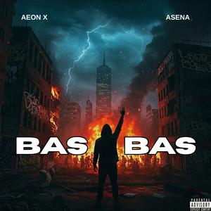 Bas Bas (Kasvet Mix)