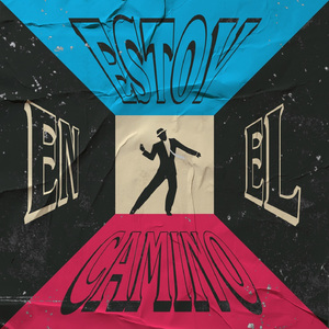 Estoy (En El Camino)