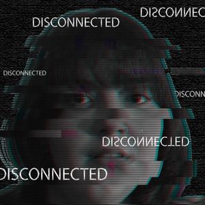 Disconnected