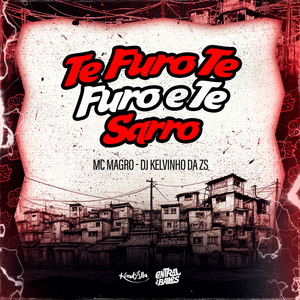 Te Furo Te Furo e Te Sarro