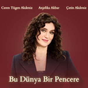 Bu Dünya Bir Pencere