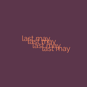 Last May
