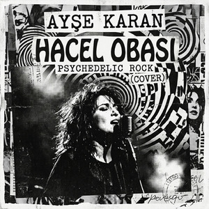 Hacel Obası (Psychedelic Rock Cover)
