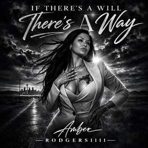 If There’s A Will, There’s A Way