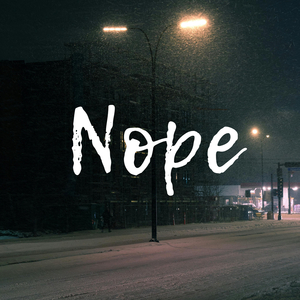 Nope