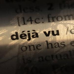 deja vu