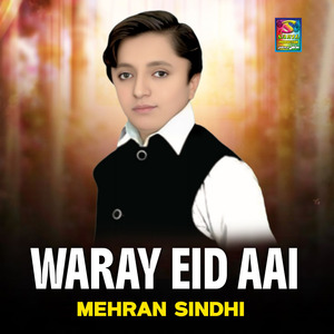 Waray Eid Aai Aayo Konhi Jani