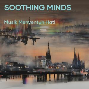 Soothing Minds