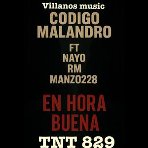En hora buena (feat. Manzo228, Tnt829 & Nayo Rm)