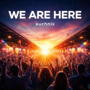 We Are Here