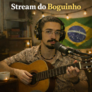 Stream do Boguinho