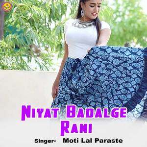Niyat Badalge Rani