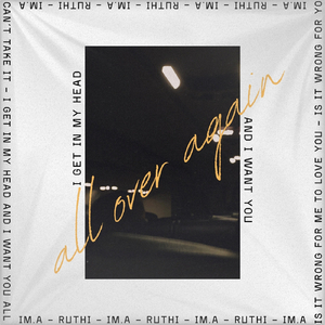 all over again (feat. ruthi)