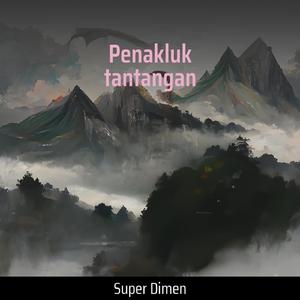 Penakluk tantangan