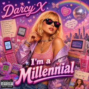 I'm a Millenial