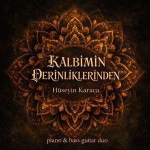 Kalbimin Derinliklerinden