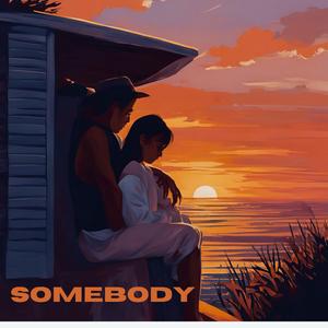Somebody
