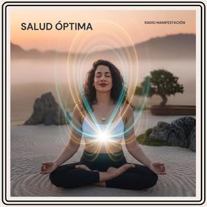 Salud Óptima (Mantra con Subliminales)