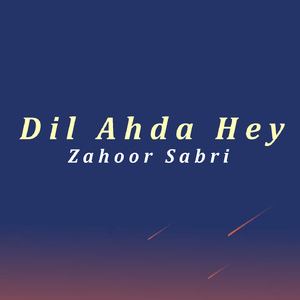 Dil Ahda Hey