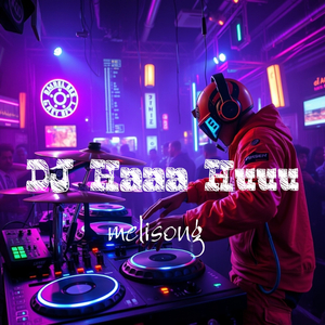DJ Haa Huu
