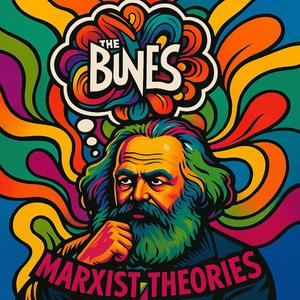 Marxist Theories (feat. Whelk)