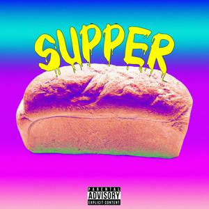Supper (feat. YoungCapeTown)