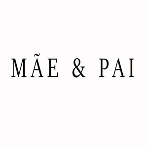 Mãe e Pai