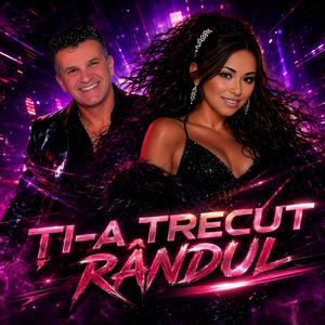 Ți-a Trecut Rândul