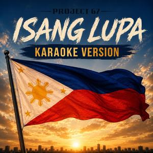 Isang Lupa (Karaoke Version)