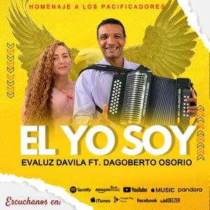 El yo soy (feat. Dagoberto Osorio)