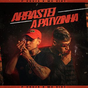 Arrastei a Patyzinha