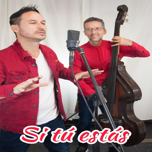Si Tú Estás